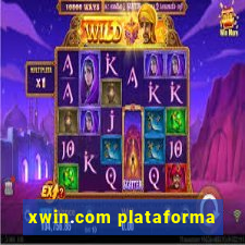 xwin.com plataforma